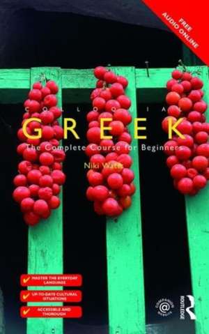 Colloquial Greek de Niki Watts