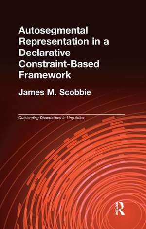 Autosegmental Representation in a Declarative Constraint-Based Framework de James M. Scobbie