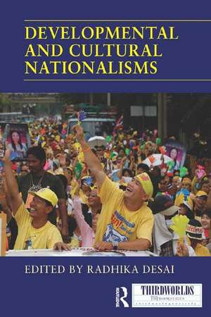 Developmental and Cultural Nationalisms de Radhika Desai