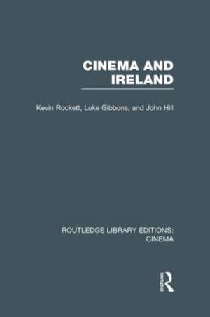 Cinema and Ireland de Kevin Rockett