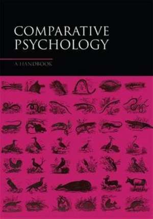 Comparative Psychology: A Handbook de Gary Greenberg