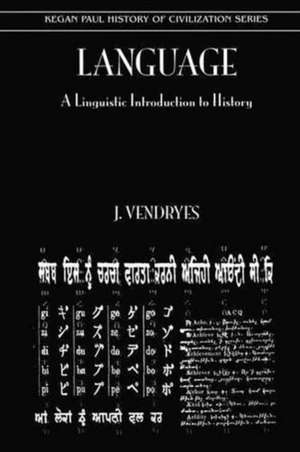 Language And Linguistic Introduction To History de J Vendryes