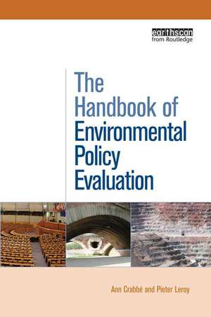 The Handbook of Environmental Policy Evaluation de Ann Crabb