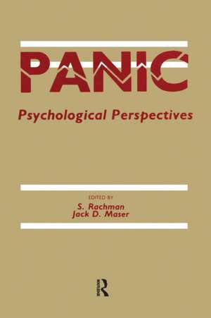 Panic: Psychological Perspectives de S. Rachman