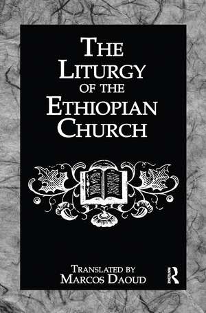 Liturgy Ethiopian Church de Marcos Daoud