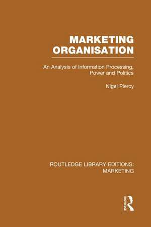 Marketing Organisation (RLE Marketing) de Nigel Piercy