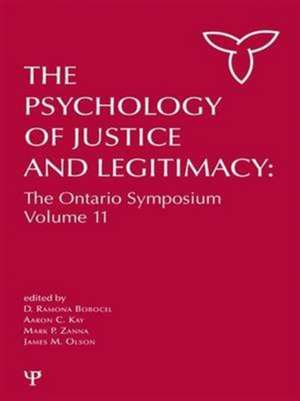 The Psychology of Justice and Legitimacy de D. Ramona Bobocel