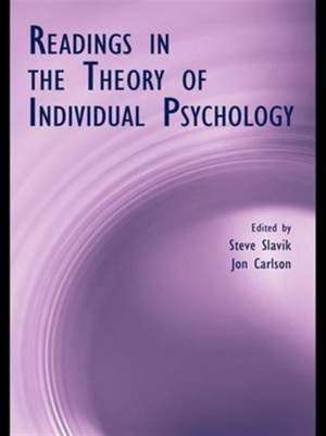 Readings in the Theory of Individual Psychology de Steve Slavik