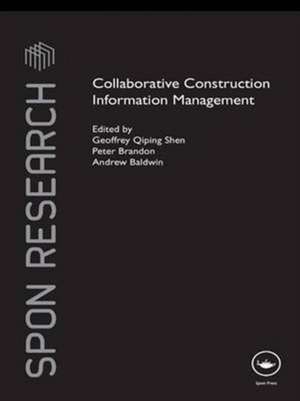 Collaborative Construction Information Management de Geoffrey Shen