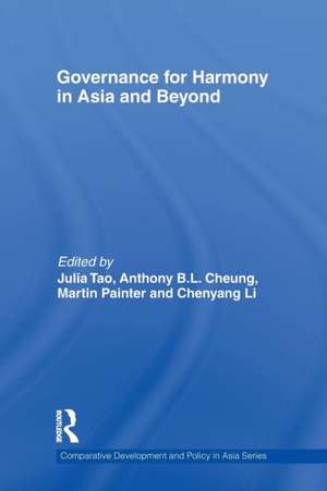 Governance for Harmony in Asia and Beyond de Julia Tao