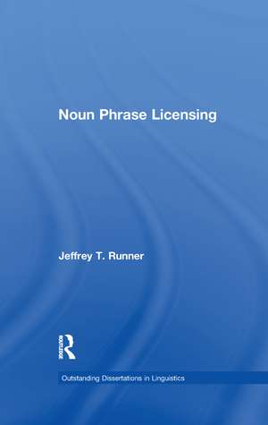 Noun Phrase Licensing de Jeffrey T. Runner