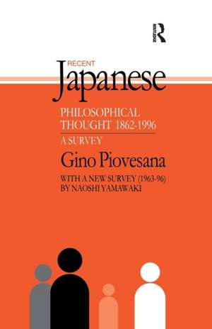 Recent Japanese Philosophical Thought 1862-1994: A Survey de Gino K. Piovesana