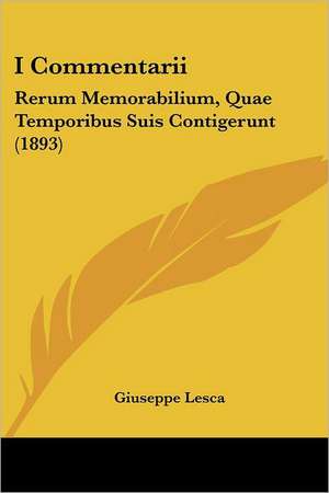 I Commentarii de Giuseppe Lesca