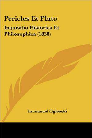 Pericles Et Plato de Immanuel Ogienski