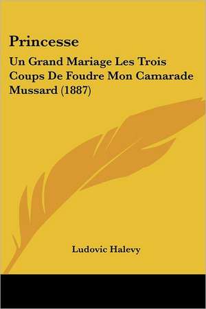 Princesse de Ludovic Halevy