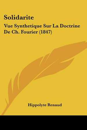 Solidarite de Hippolyte Renaud