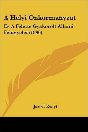 A Helyi Onkormanyzat de Jozsef Renyi