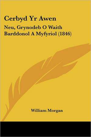 Cerbyd Yr Awen de William Morgan