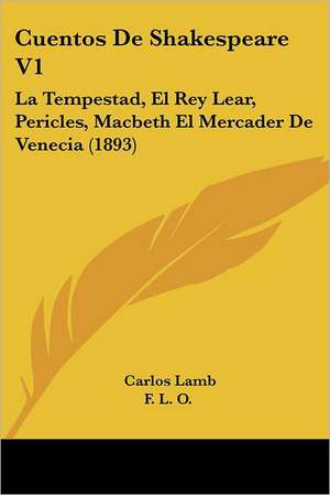 Cuentos De Shakespeare V1 de Carlos Lamb