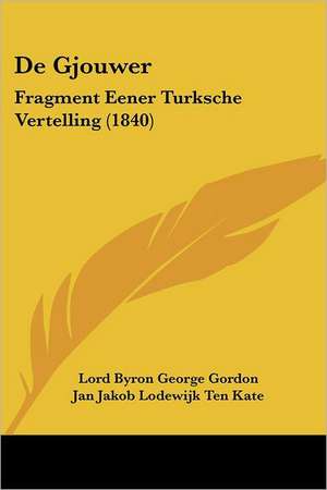 De Gjouwer de Lord Byron George Gordon