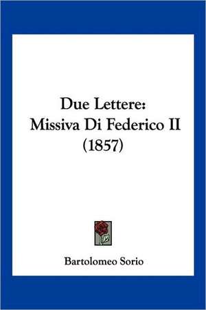 Due Lettere de Bartolomeo Sorio