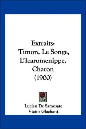 Extraits de Lucien De Samosate