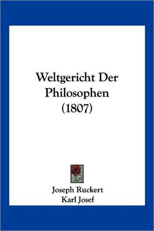 Weltgericht Der Philosophen (1807) de Joseph Ruckert