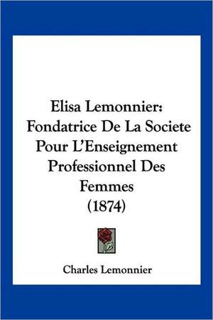 Elisa Lemonnier de Charles Lemonnier