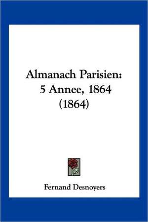 Almanach Parisien de Fernand Desnoyers