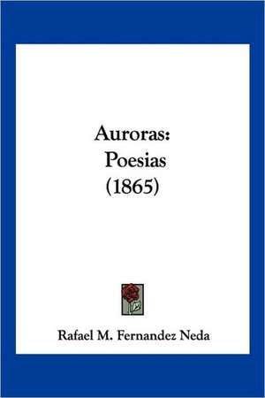 Auroras de Rafael M. Fernandez Neda