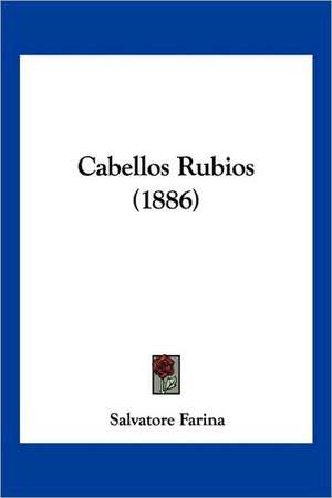 Cabellos Rubios (1886) de Salvatore Farina