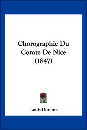 Chorographie Du Comte De Nice (1847) de Louis Durante