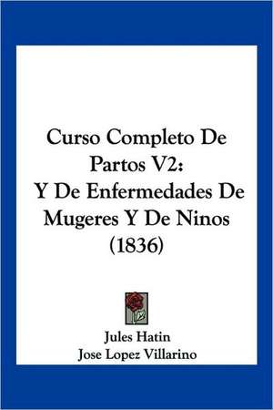 Curso Completo De Partos V2 de Jules Hatin