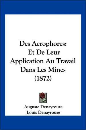 Des Aerophores de Auguste Denayrouze