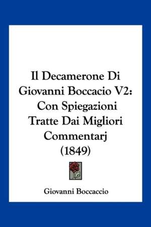 Il Decamerone Di Giovanni Boccacio V2 de Giovanni Boccaccio