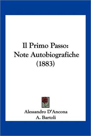 Il Primo Passo de Alessandro D'Ancona