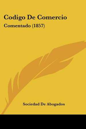 Codigo De Comercio de Sociedad De Abogados