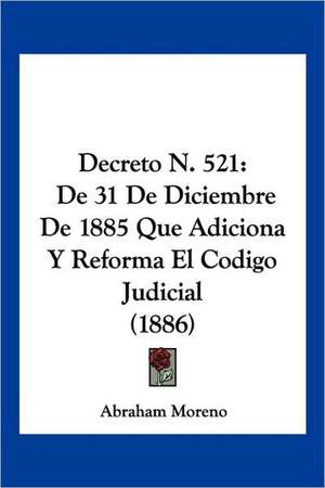 Decreto N. 521 de Abraham Moreno