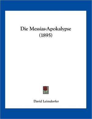 Die Messias-Apokalypse (1895) de David Leimdorfer