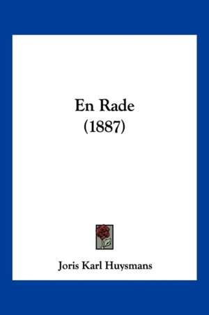 En Rade (1887) de Joris Karl Huysmans