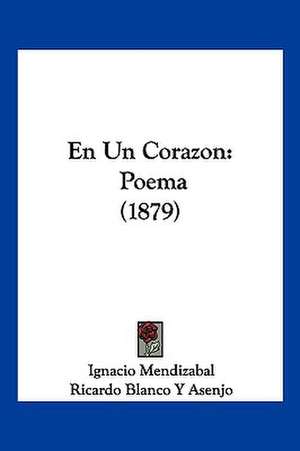 En Un Corazon de Ignacio Mendizabal