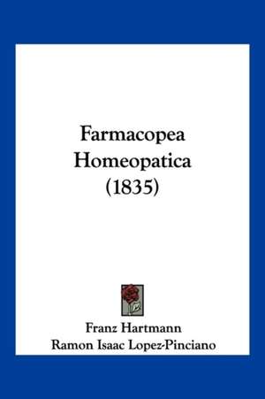 Farmacopea Homeopatica (1835) de Franz Hartmann