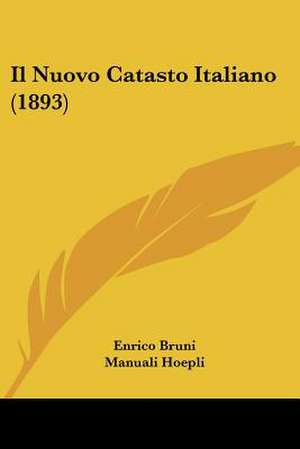 Il Nuovo Catasto Italiano (1893) de Enrico Bruni