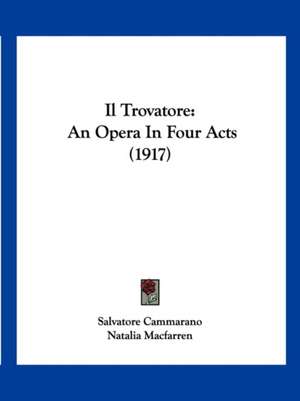 Il Trovatore de Salvatore Cammarano