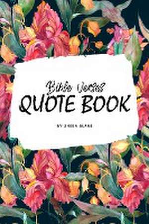 Bible Verses Quote Book on Faith (NIV) - Inspiring Words in Beautiful Colors (6x9 Softcover) de Sheba Blake