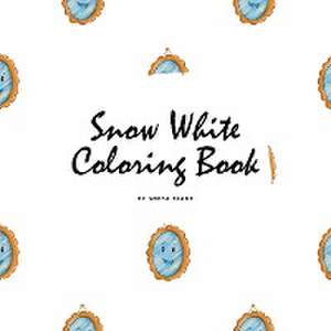 Snow White Coloring Book for Children (8.5x8.5 Coloring Book / Activity Book) de Sheba Blake