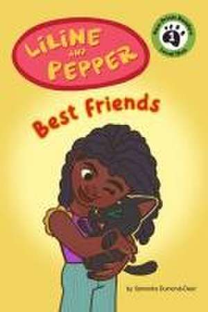 Liline & Pepper: Best Friends de Samanka Dumond