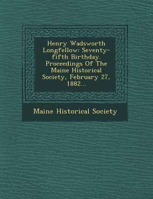 Henry Wadsworth Longfellow de Maine Historical Society