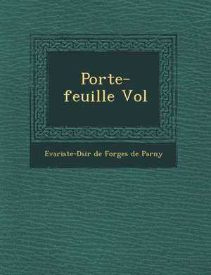 Porte-Feuille Vol de Evariste-D Sir