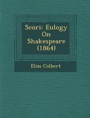 Scori� de Elias Colbert